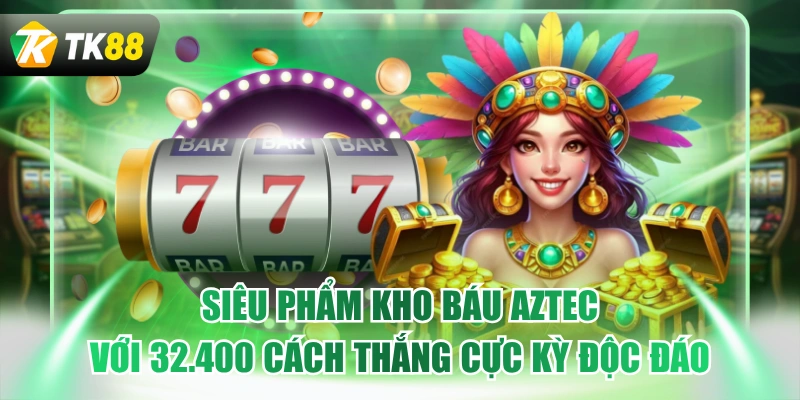 kho báu aztec